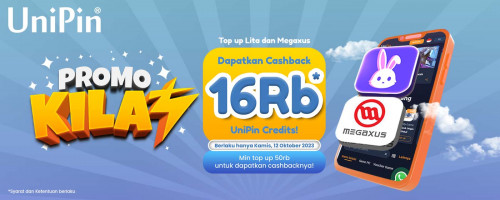 Kamis Manis  Bareng PROMO KILAT! Top Up Lita dan Megaxus Cashback 16rb UniPin Credits!